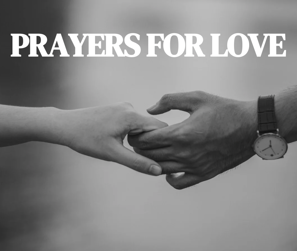 Love Prayers: A Collection of 30 Powerful Prayers for Love