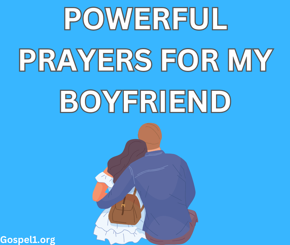 80 Powerful Prayers for My Boyfriend