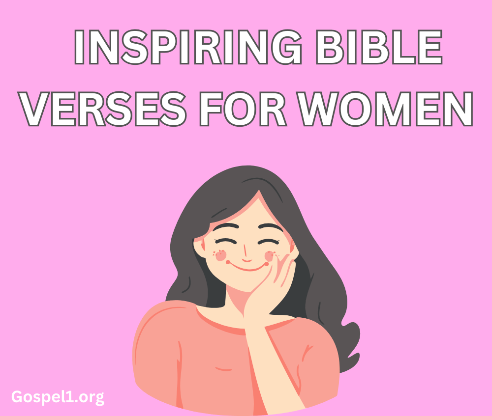 60 Inspiring Bible Verses for Women