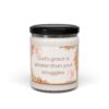 God's grace is greater than your struggles - Scented Soy Candle, 9oz - Image 38