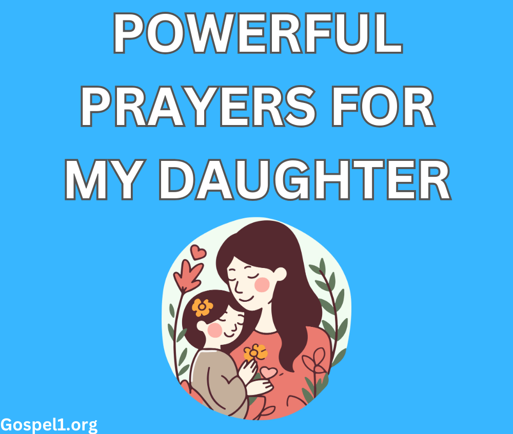 25 Powerful Prayers for My Daughter