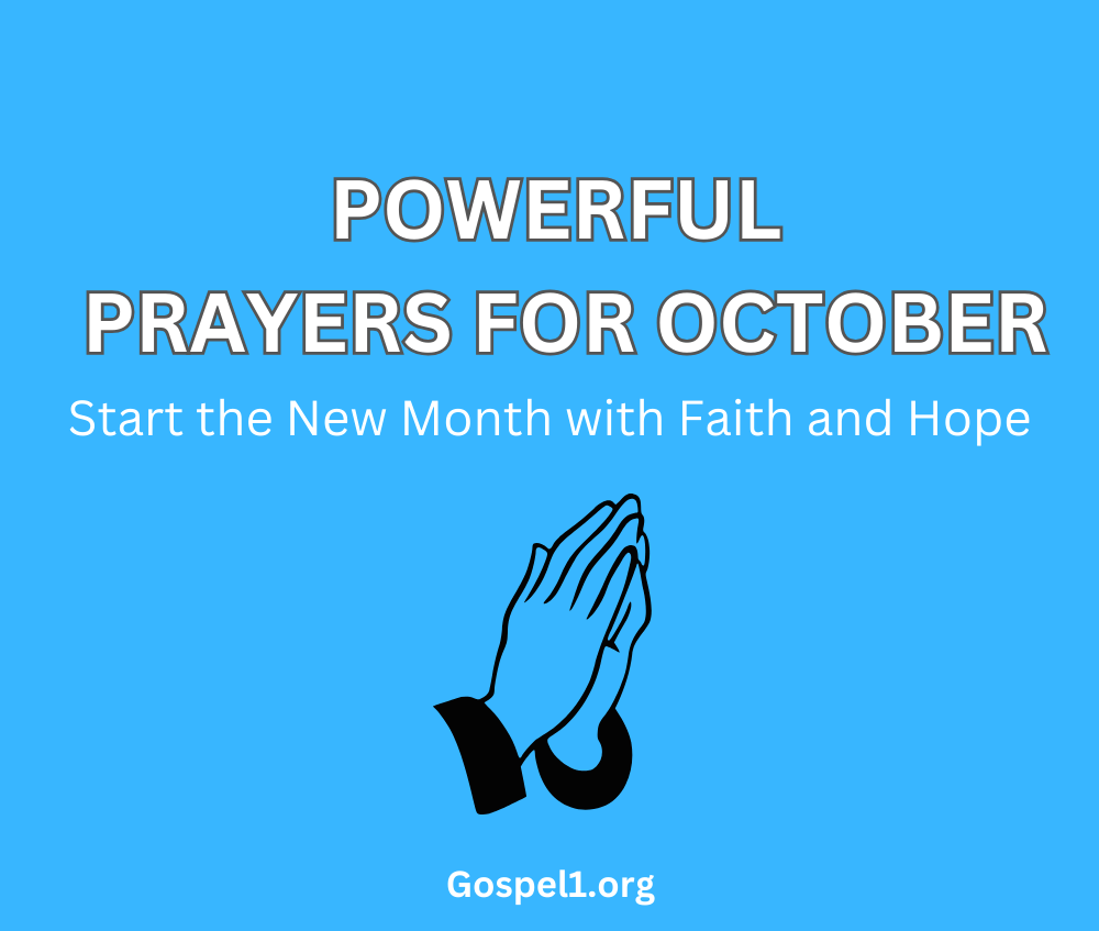 Powerful Prayers for October: Start the New Month with Faith and Hope