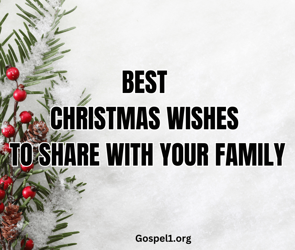 25 Best Christmas Wishes for Family