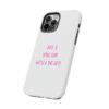 Tough IPhone Cases “JUST A SMALL GIRL WITH A BIG GOD” - Image 10