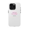Tough Phone Cases | Psalm 23:1 “With God  i lack nothing” - Image 25