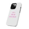 Tough IPhone Cases “JUST A SMALL GIRL WITH A BIG GOD” - Image 26
